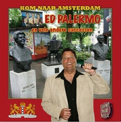 Kom naar Amsterdam album van Ed Palermo